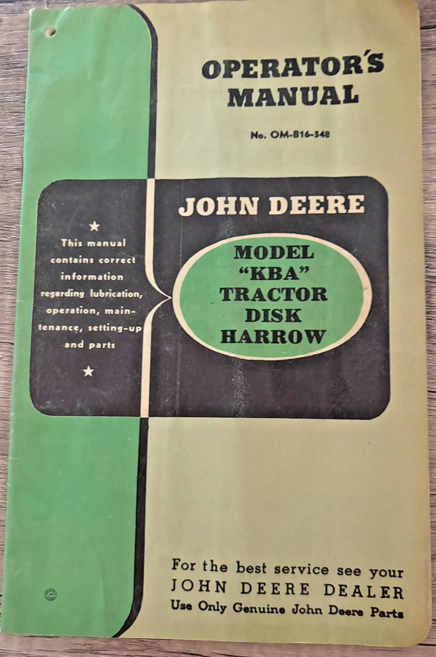 Operator's Manual for John Deere Tractor Disk Harrow Mo. KBA OM-B16-548